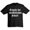Camiseta "Brigade der sozialistischen Arbeit"