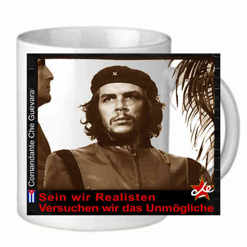 Tasse "Che Guevara" Sein wir Realisten