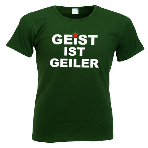 Tee shirts femme "Geist ist Geiler"
