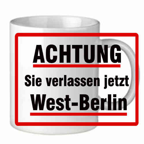 Tasse "Achtung! West-Berlin"