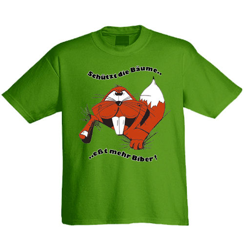 Klæd T-Shirt "Schützt die Bäume, eßt mehr Biber"
