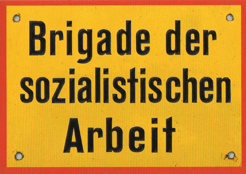 Tarjeta postal "Brigade der sozialistischen Arbeit"