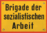 Postcard "Brigade der sozialistischen Arbeit"