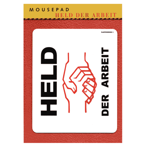 Mousepad "Held der Arbeit"